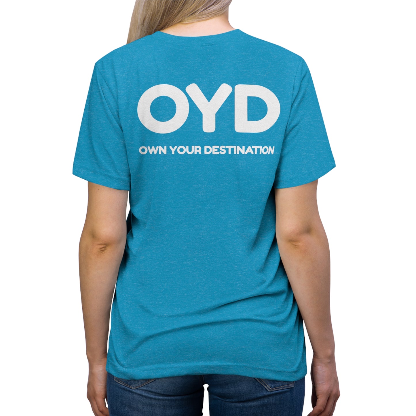 OYD - Own It - Unisex T