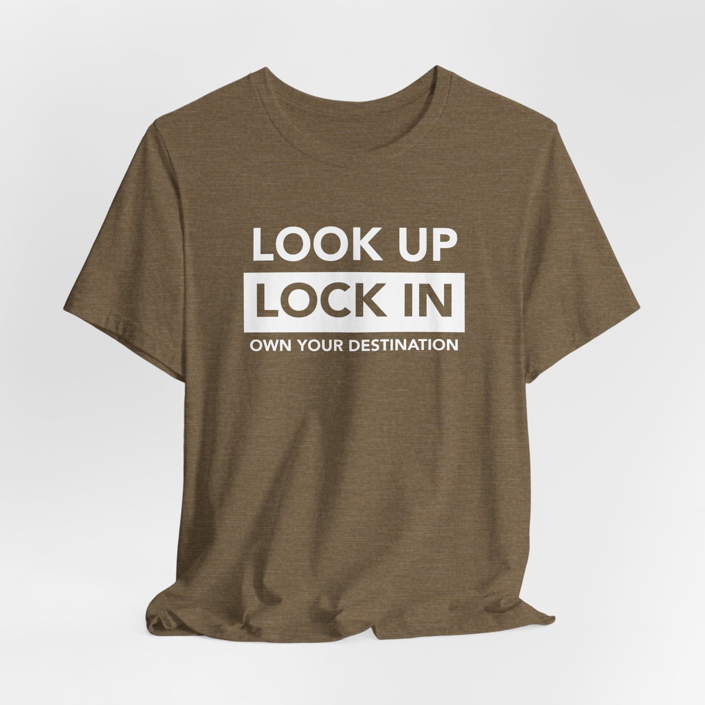 Look Up. Lock In - OYD T