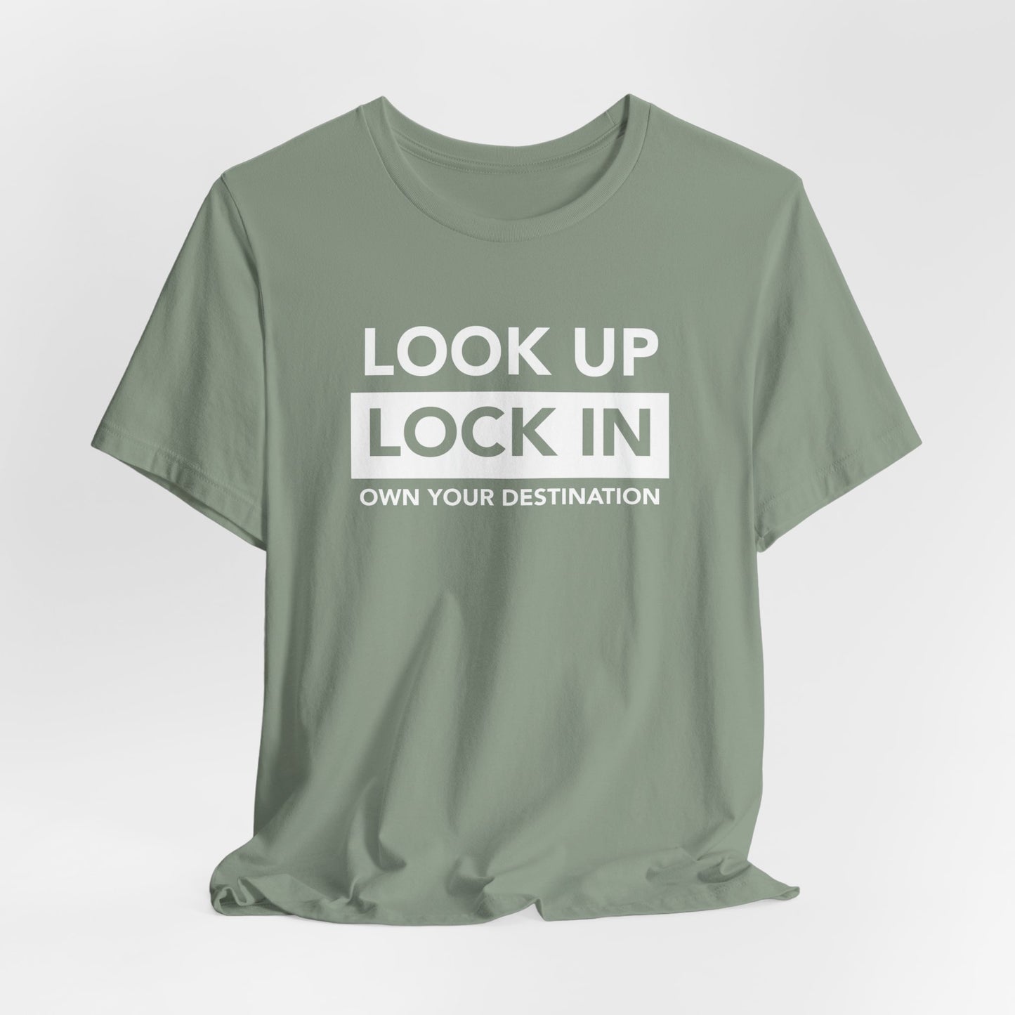Look Up. Lock In - OYD T