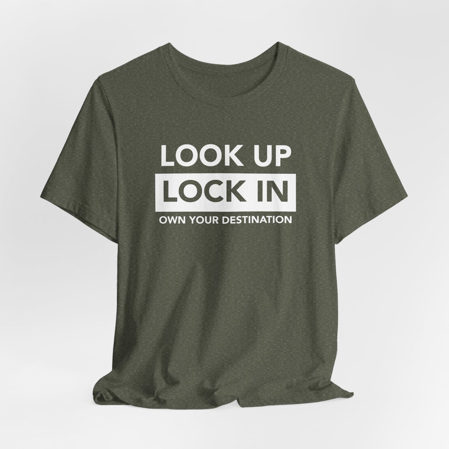Look Up. Lock In - OYD T