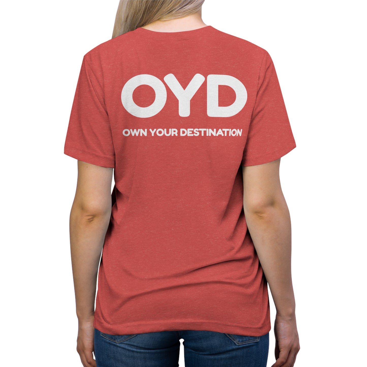 OYD - Own It - Unisex T