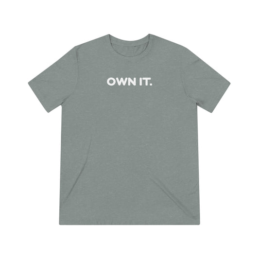 OYD - Own It - Unisex T