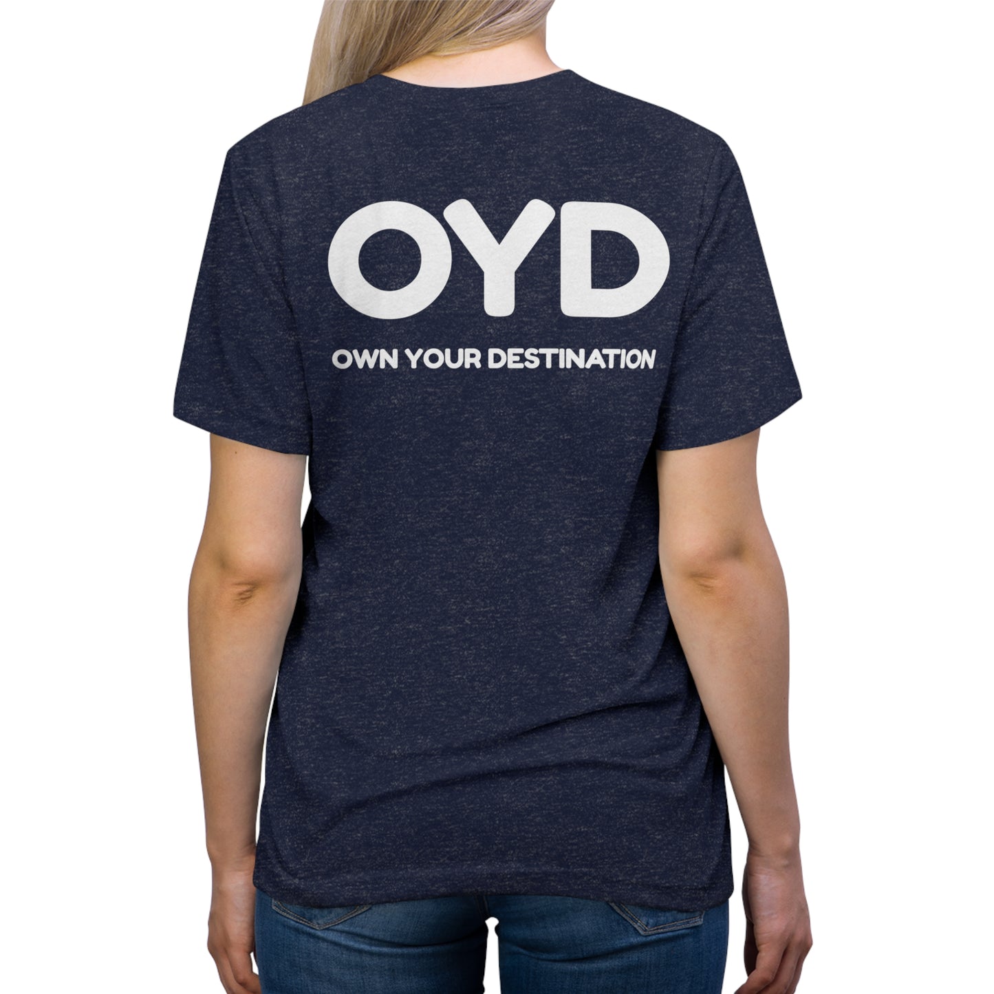 OYD - Own It - Unisex T