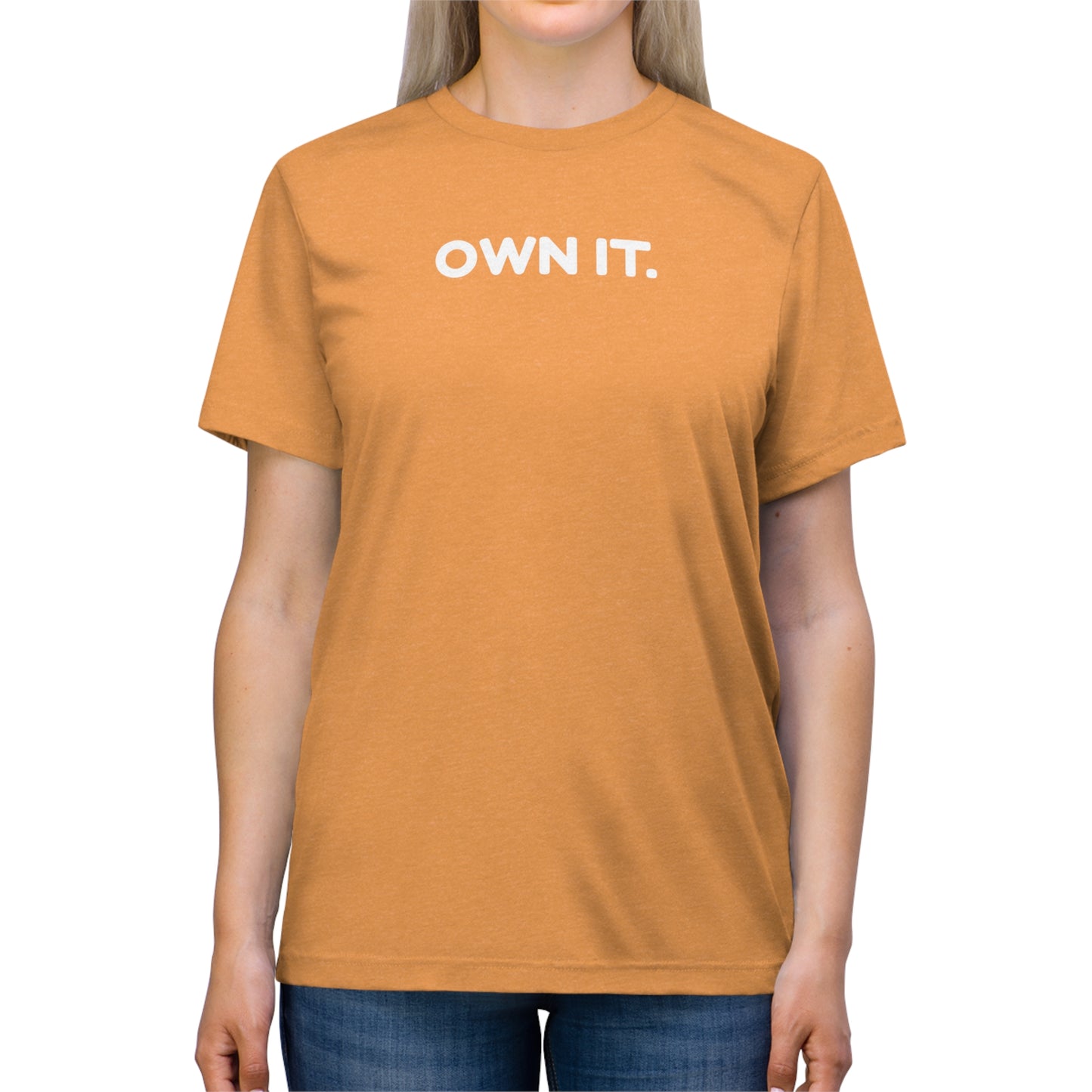 OYD - Own It - Unisex T