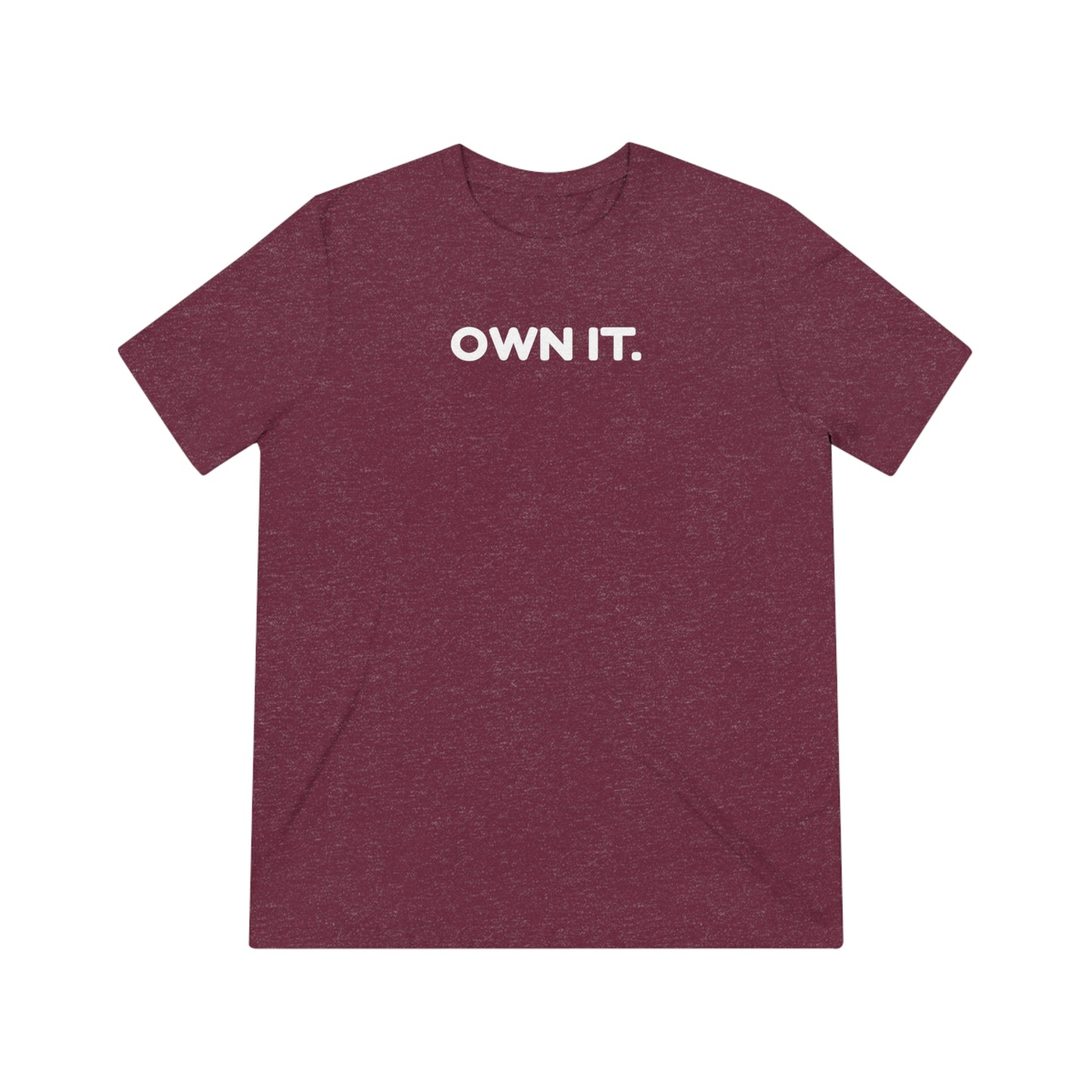 OYD - Own It - Unisex T