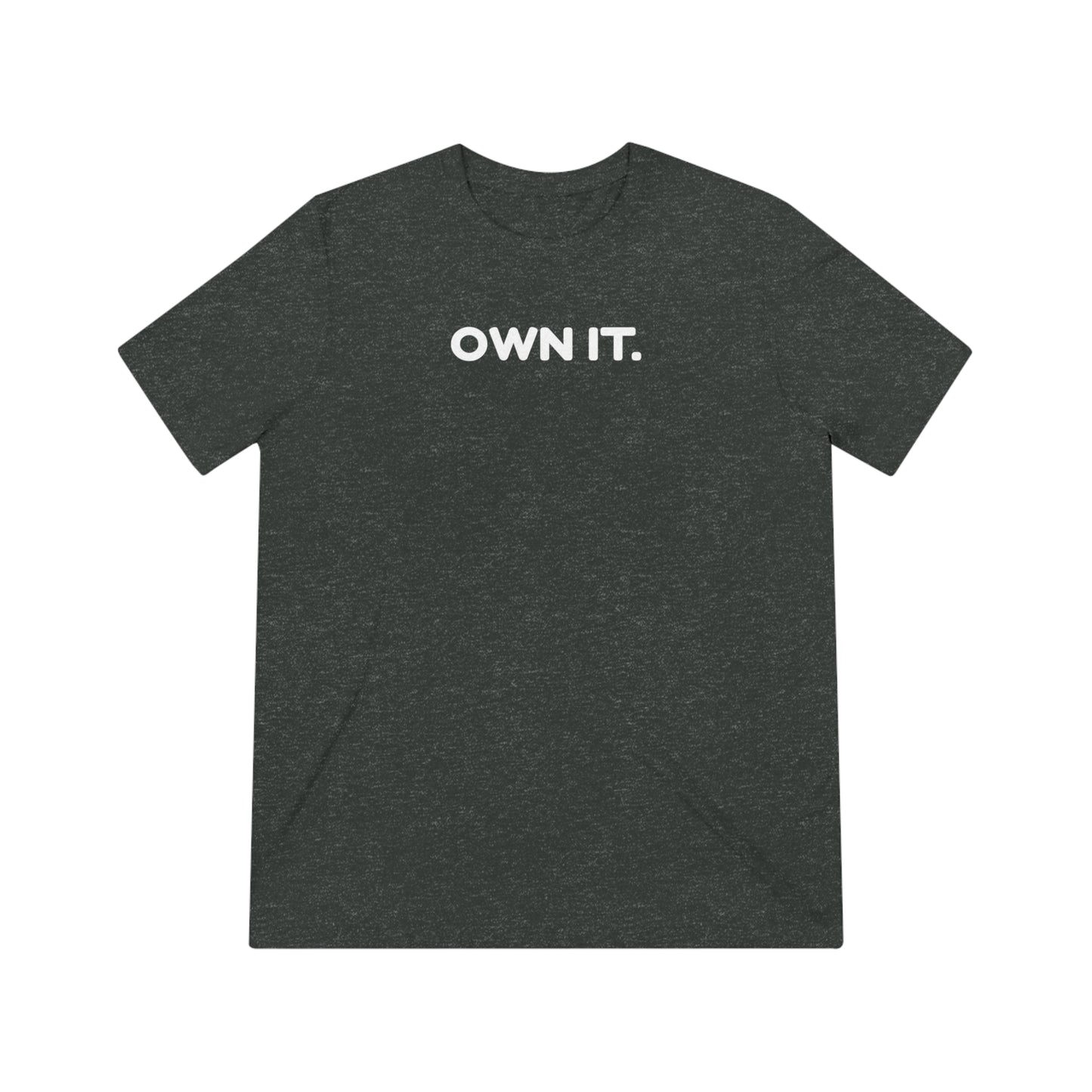 OYD - Own It - Unisex T