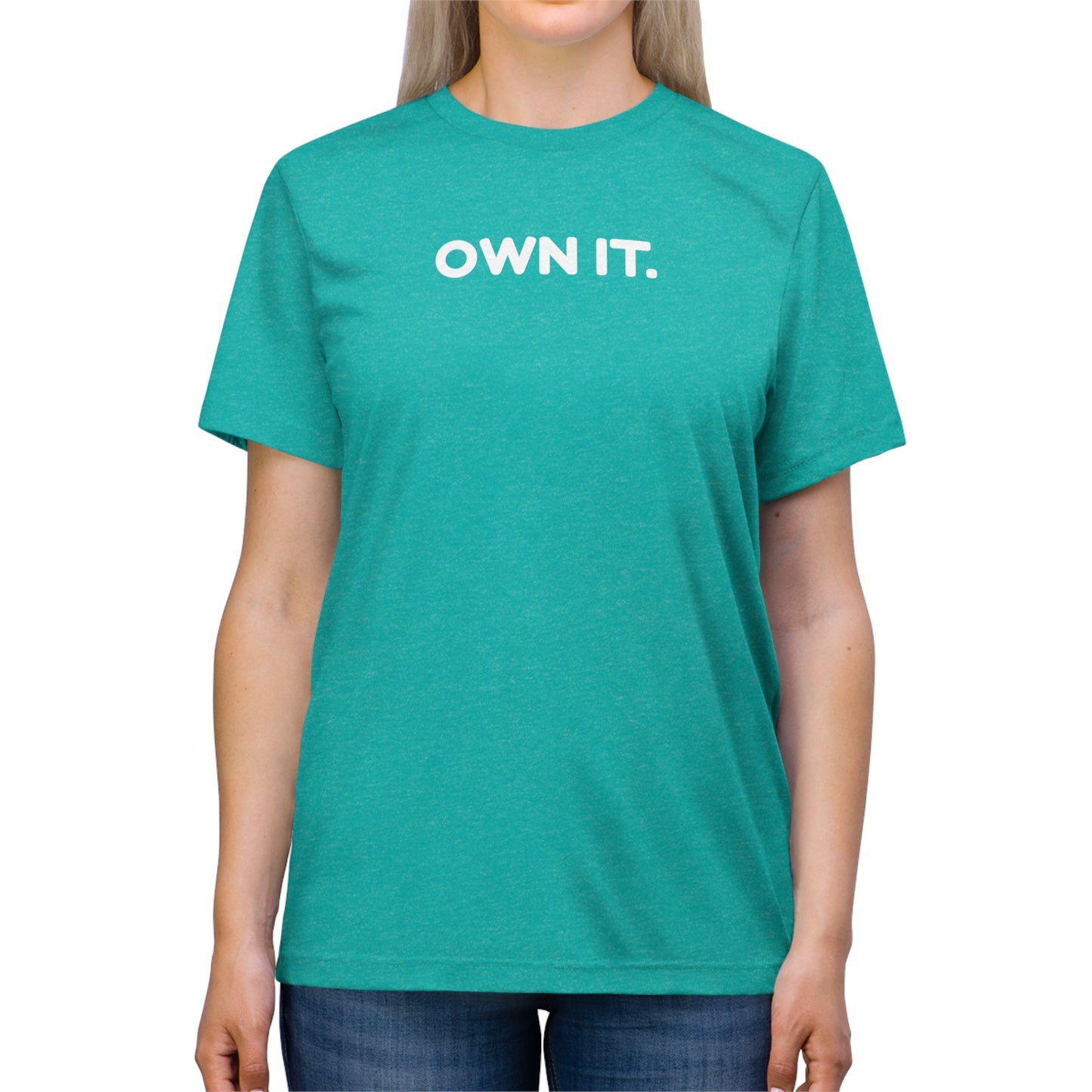 OYD - Own It - Unisex T