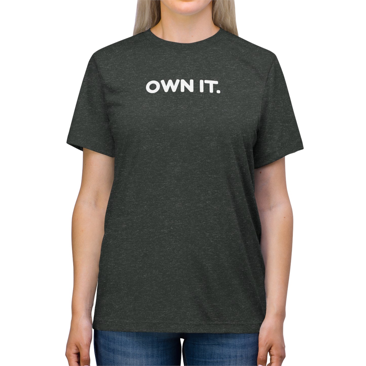 OYD - Own It - Unisex T